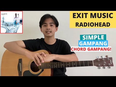 CHORD SIMPLE GAMPANG (Exit Music - Radiohead) (Tutorial Gitar)