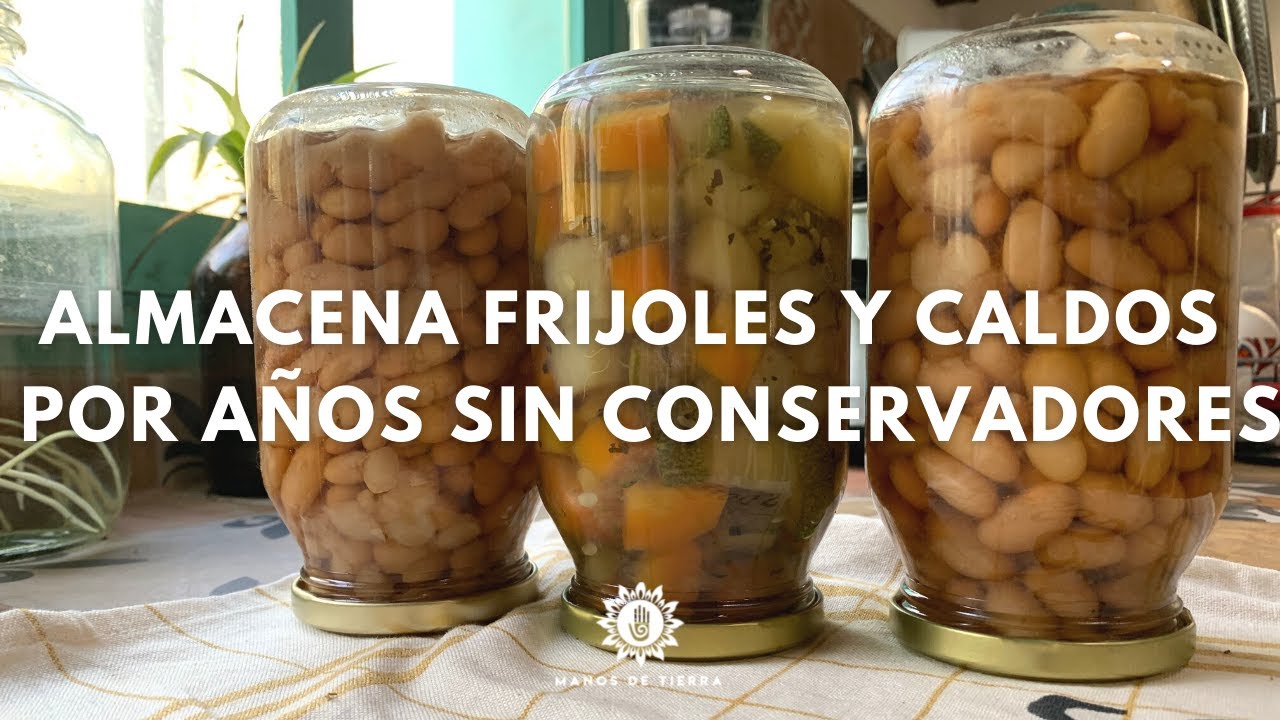 Watch Como Envasar Frijoles Y Caldos Para Que Te Duren Muchos Años/ conservas caseras🥦🥔🥕 Now Como Envasar Frijoles Y Caldos Para Que Te Duren Muchos Años/ conservas caseras🥦🥔🥕
