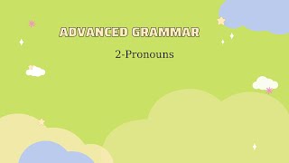 Ikzewnu| Pronouns| 2 Pronouns