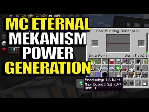 Minecraft MC Eternal Modpack Chapter 2 Ep 47 -  Mekanism Power Generation