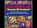 Bob Sinclar Feat Michael Robinson & Ron Carroll ...