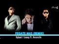 Dyland & Lenny Pégate Más (Official Remix) Ft ...