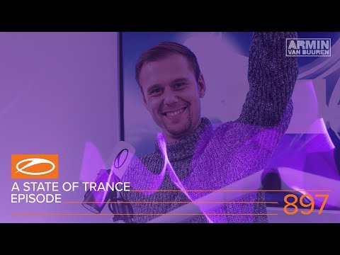 A State of Trance Episode 897 (#ASOT897) – Armin van Buuren