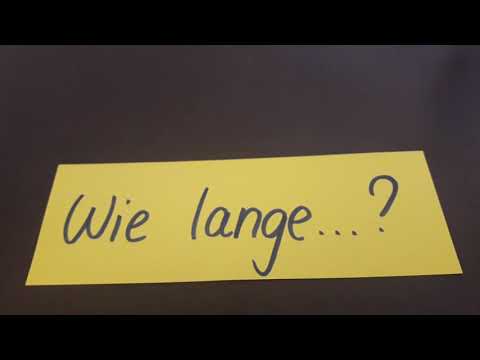Fragewörter - W-Fragen - WIE LANGE?