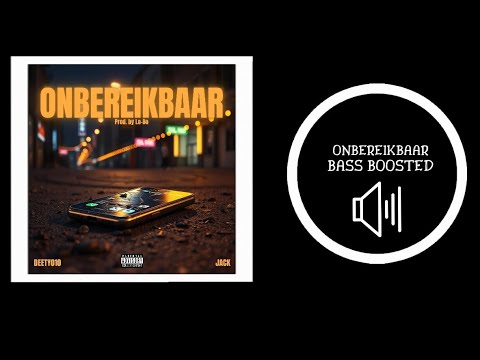 DEETY010 & JACK - (ONBEREIKBAAR) | [BASS BOOSTED🔊]