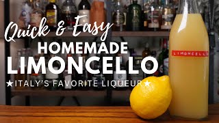 Quick & Easy LIMONCELLO ★ Homemade Liqueur