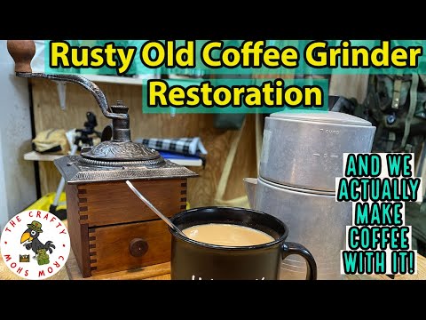 Rusty Old Coffee Grinder Restoration