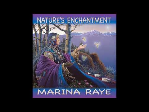Enchanted Forest  by Marina Raye, the “Feminine Voice of the Native Flute”