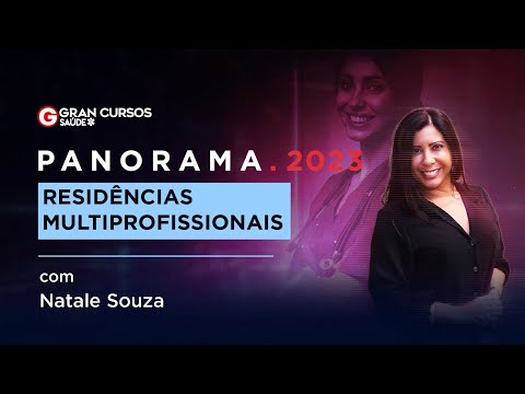 PANORAMA 2023 | Residências Multiprofissionais com Natale Souza