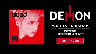 Blood - Thinking About It