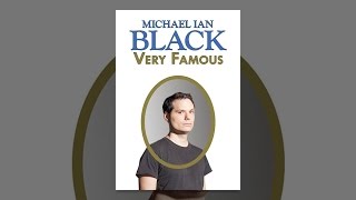 Michael Ian Black: Very Famous