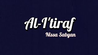 Download lagu Nissa Sabyan - Al-I'tiraf (Syair Abu Nawas) | Lirik mp3