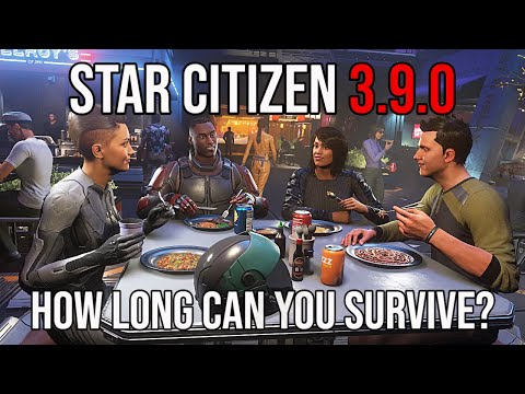 Star Citizen 3.9.0 HOW LONG CAN YOU SURVIVE?
