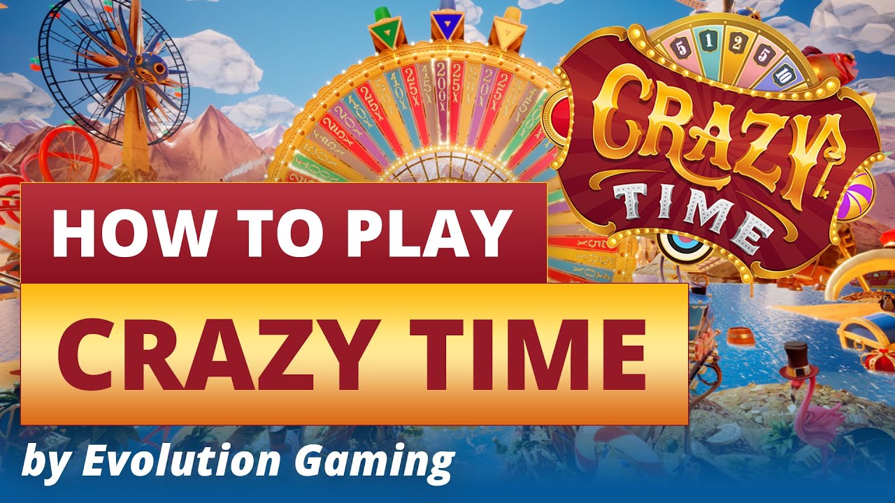 How to Play Crazy Time