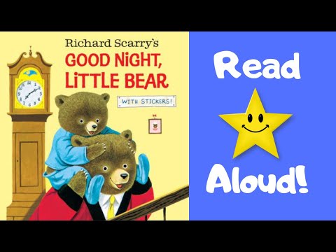STORYTIME - GOOD NIGHT, LITTLE BEAR - READ ALOUD Stories For Children!