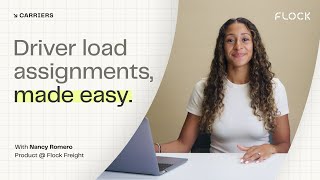 Driver Load Assignments | Flock Platform | Flock Freight