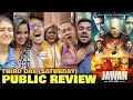 Jawan Day 3 PUBLIC REVIEW | Jawan Third Day (Saturday) Public Review | SRK, Vijay Sethupathi | Atlee