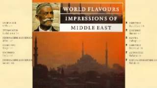 (world flavors) impressions of middle east [Full Album]