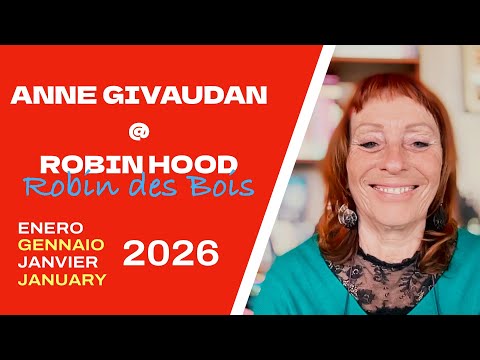 Anne Givaudan: Robin Hood – January 25, 2026
