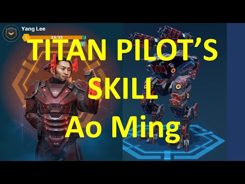 [ War Robots ] TITAN PILOT’SSKILL Ao Ming #warrobots #robotgame #wr #TITAN #PILOT #SKILL