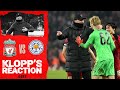 Klopp's Reaction: 'I loved them before, but I fell in love again' | Liverpool vs Leicester City