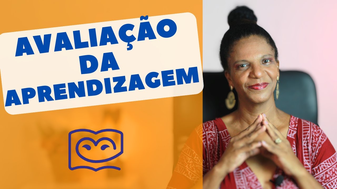 Como avaliar a aprendizagem?