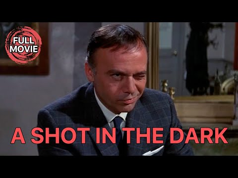 A Shot in the Dark | English  Full Movie | Comedy Mystery