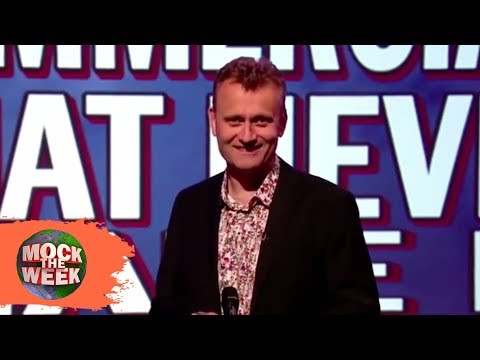 Commercials That Never Made It To Air - Mock The Week