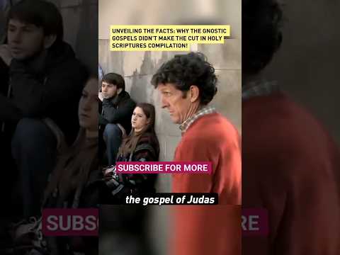 This is Why the Gnostic Gospels Didn't Make the Cut in Holy Scripture Compilation! #jesus #bible#God