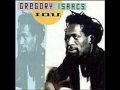 Gregory Isaacs - "Hard Road To Travel" (1989 album "I.O.U")