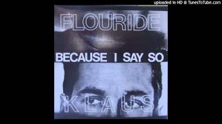 Klaus Flouride - Bus THru The Barrier