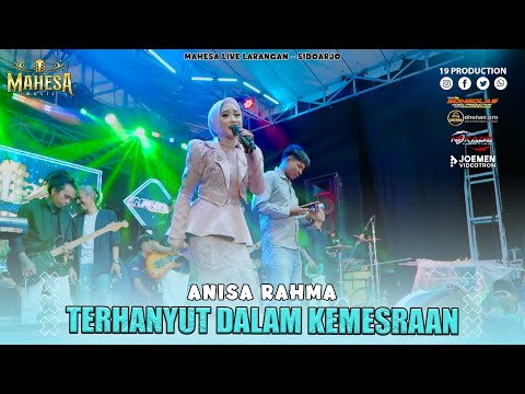 Anisa Rahma - Terhanyut Dalam Kemesraan I Mahesa music live larangan - sidoarjo