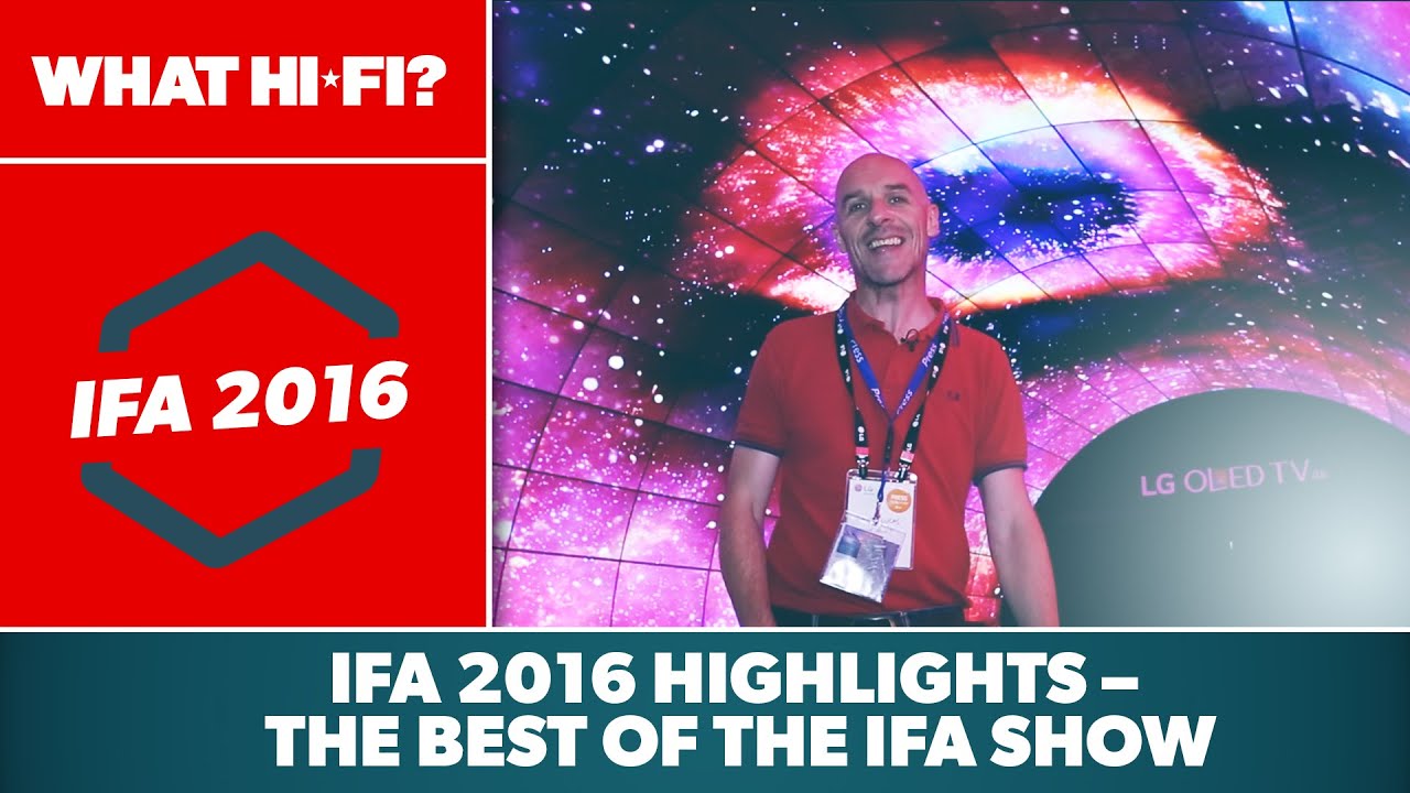 IFA 2016 highlights â€“ The best of the IFA show - YouTube