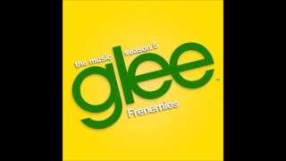 I Believe In A Thing Called Love - Glee Cast Version