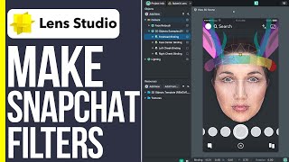 How to Make a Snapchat Filter Using Lens Studio (2024)