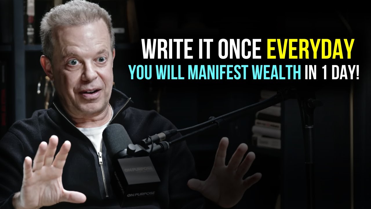 Writing it 3 Times Will Manifest You Real Wealth Instantly! - Dr. Joe Dispenza