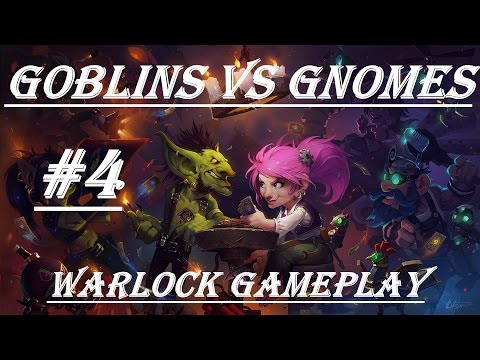 Hearthstone, Goblins vs Gnomes (Warlock) [#4]