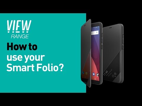 Wiko View Range – How to use your Smart Folio?