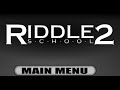 Riddle School 2 Walkthrough