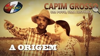 preview picture of video 'Capim Grosso um povo uma História A ORIGEM'
