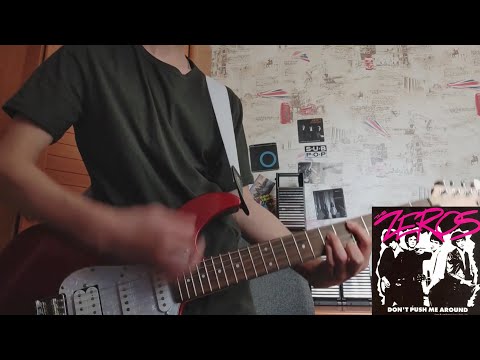 The Zeros - Don't Push Me Around (Guitar Cover) + Backing Track Link In Description