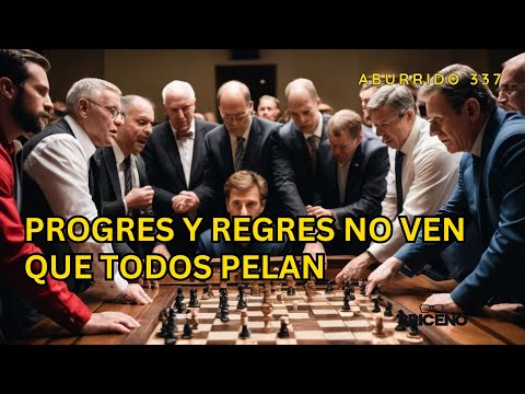 ABURRIDO 337 PROGRES Y REGRES NO VEN QUE TODOS PELAN  público