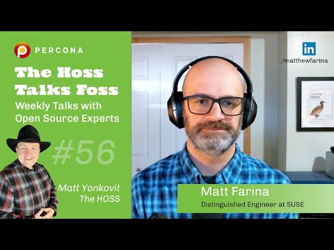Talking About the Open Source Community, the CNCF, Rancher and Suse – Percona Podcast 56 With Matt Farina