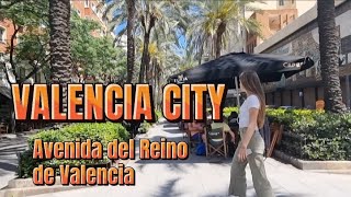 VALENCIA CITY: Avenida del Reino de Valencia | Palm-tree-lined prominade | Walking tour