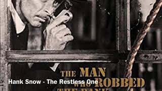 The Restless One - Hank Snow