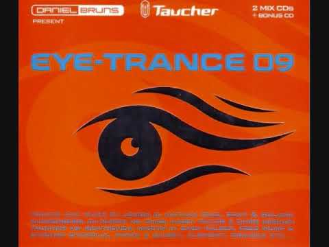 Daniel Bruns & Taucher Present Eye-Trance 09 - CD2 Mixed By Taucher