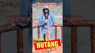 Download lagu Hutang 'Pok Amai Amai Belalang Kupu-Kupu'#pokamaiamai #viraltiktok #yeniinka mp3 Download lagu Hutang 'Pok Amai Amai Belalang Kupu-Kupu'#pokamaiamai #viraltiktok #yeniinka mp3