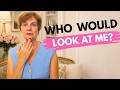 Who Would Look At Me The Brutal Truth About Invisibility Women Over 50