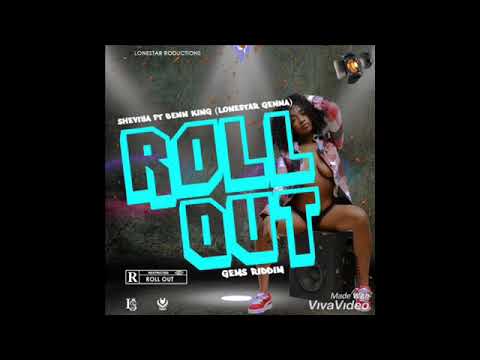 Sheviya ft BennKing - Roll Out