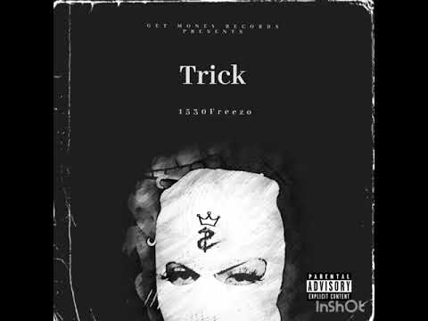 1530Freezo - Trick Freestyle (prod by Dj Green)